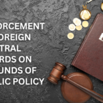 Enforcement of Foreign Arbitral Award