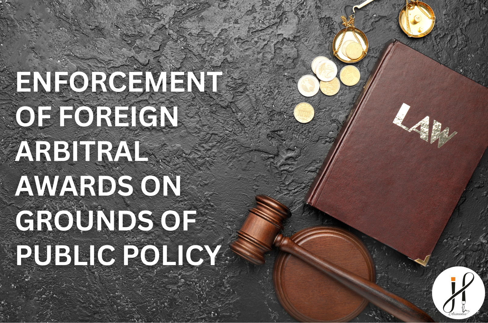 Enforcement of Foreign Arbitral Award